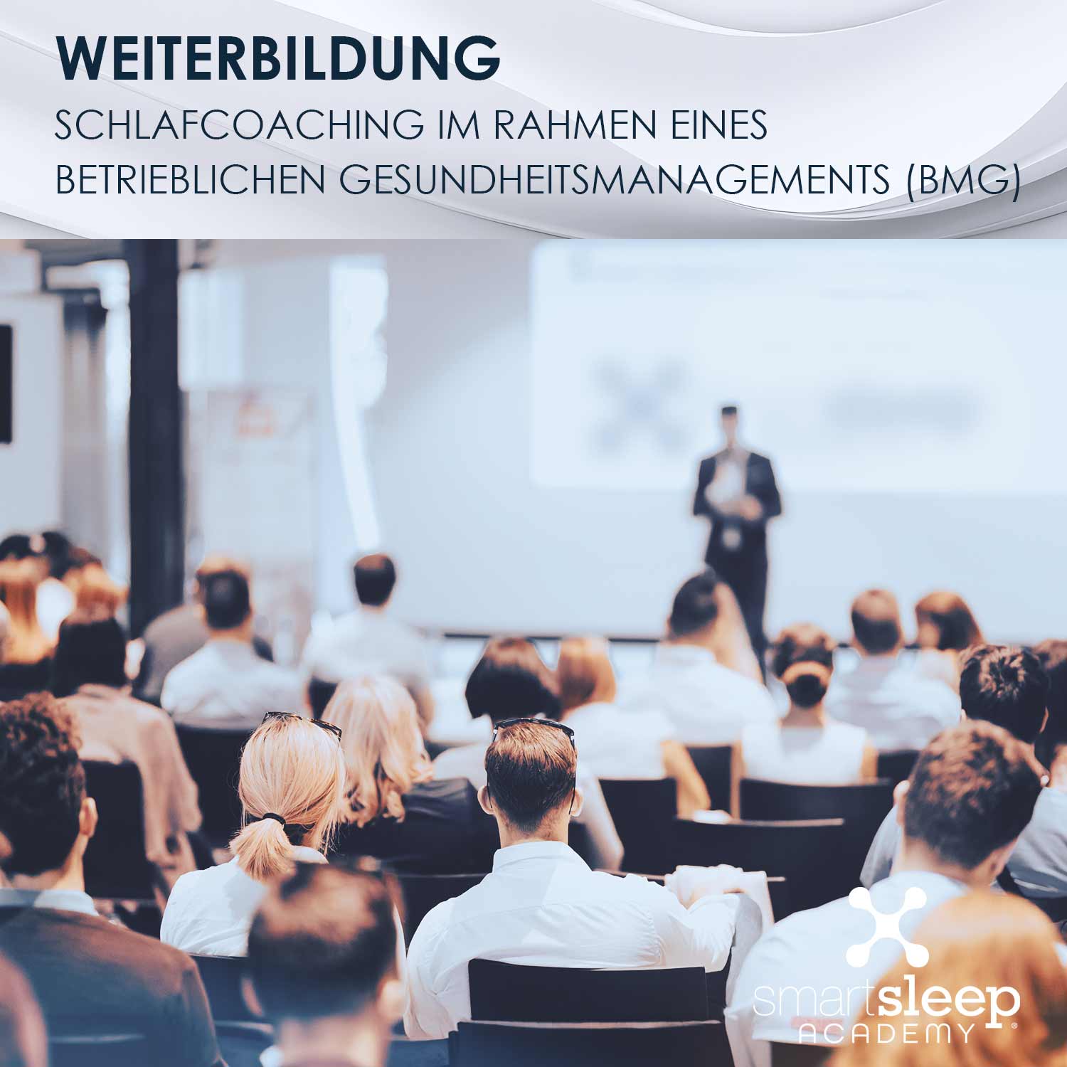 smartsleep® Academy – Schulungen & Seminare